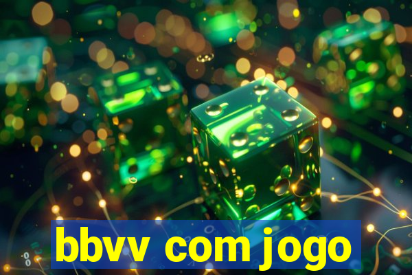 bbvv com jogo